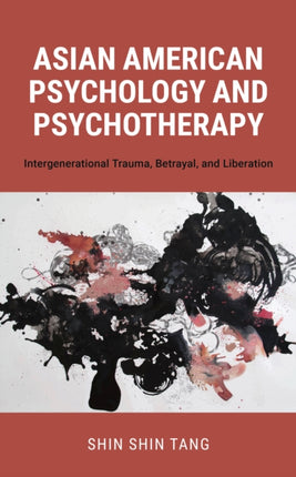 Asian American Psychology and Psychotherapy: