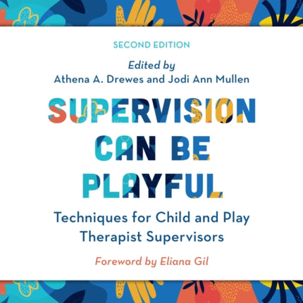 Supervision Can Be Playful: Techniques for Child