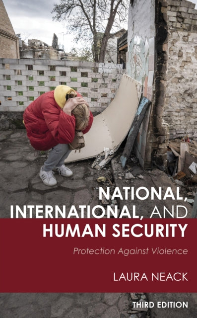National, International, and Human Security: