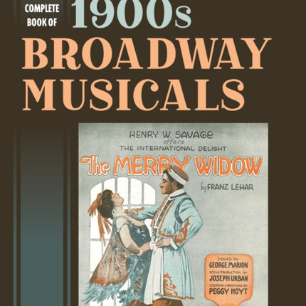 The Complete Book of 1900s Broadway Musicals
