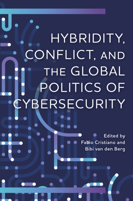 Hybridity, Conflict, and the Global Politics of