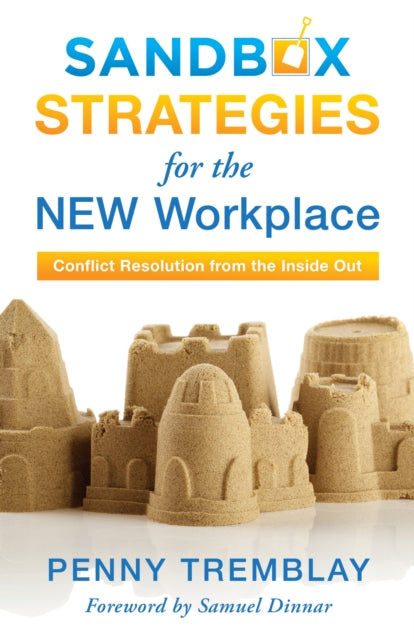 Sandbox Strategies for the New Workplace: