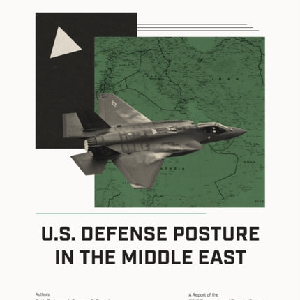 U.S. Defense Posture in the Middle East