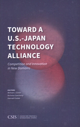 Toward a U.S.-Japan Technology Alliance:
