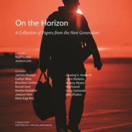 On the Horizon: A Collection of Papers from the Next Generation