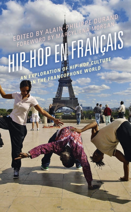 Hip-Hop en Français: An Exploration of Hip-Hop