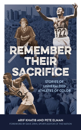 Remember Their Sacrifice: Stories of Unheralded
