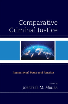 Comparative Criminal Justice: International