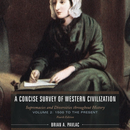 A Concise Survey of Western Civilization: