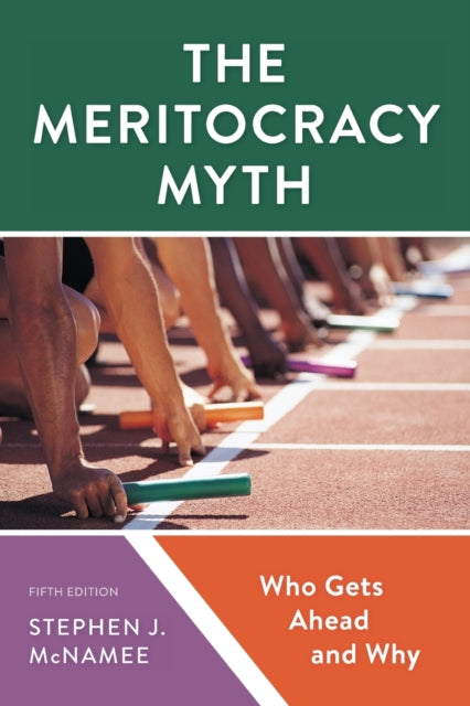 The Meritocracy Myth: Who Gets Ahead and Why