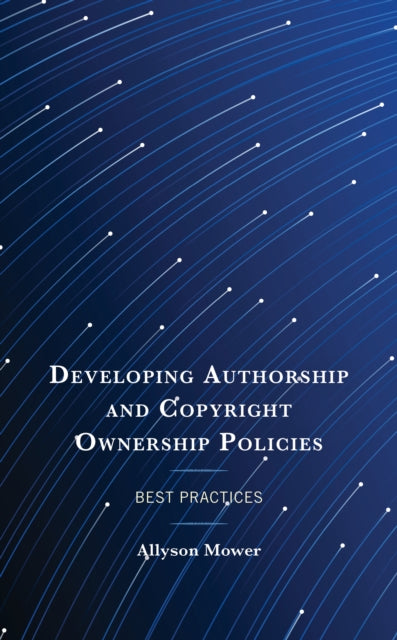 Developing Authorship and Copyright Ownership