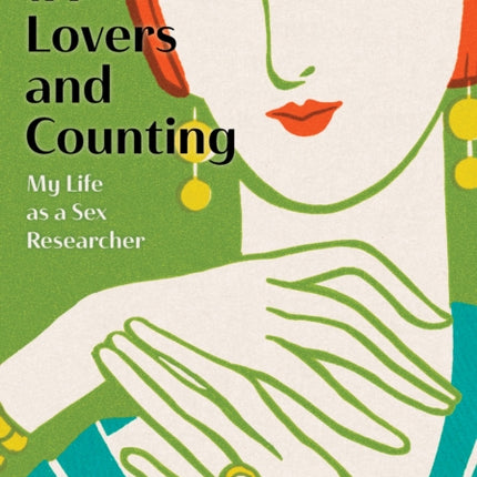 177 Lovers and Counting: My Life as a Sex