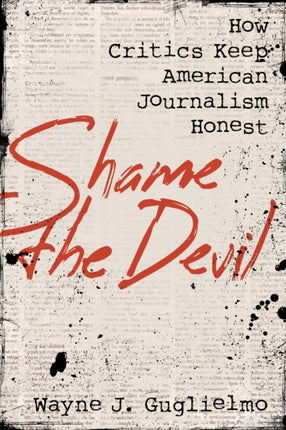 Shame the Devil: How Critics Keep American