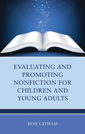 Evaluating and Promoting Nonfiction for Children