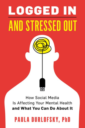 Logged In and Stressed Out: How Social Media is