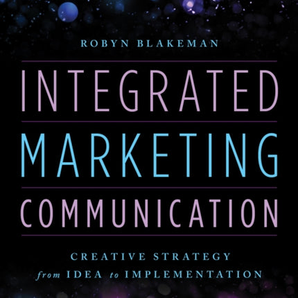 Integrated Marketing Communication: Creative