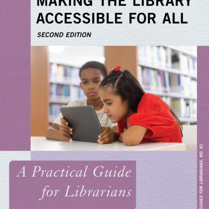 Making the Library Accessible for All