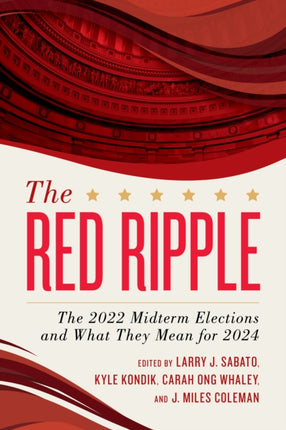 The Red Ripple: The 2022 Midterm Elections and