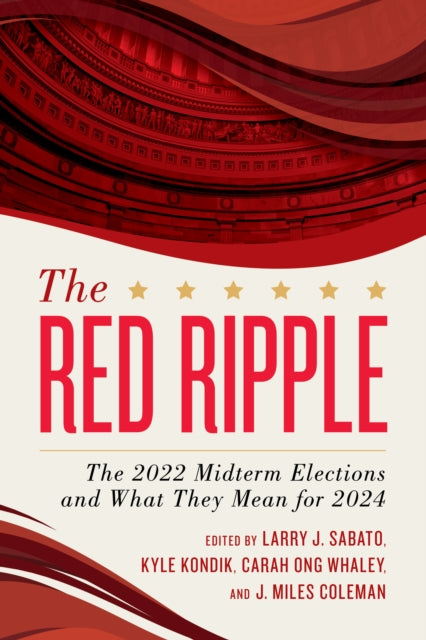 The Red Ripple: The 2022 Midterm Elections and