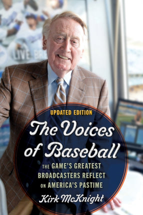 The Voices of Baseball: The Game's Greatest