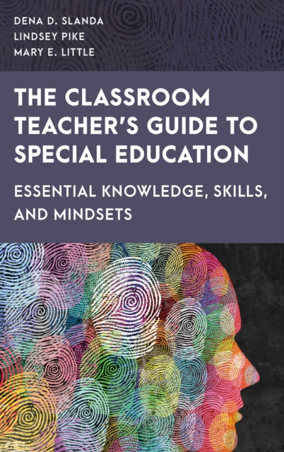 The Classroom Teachers Guide to Special Education