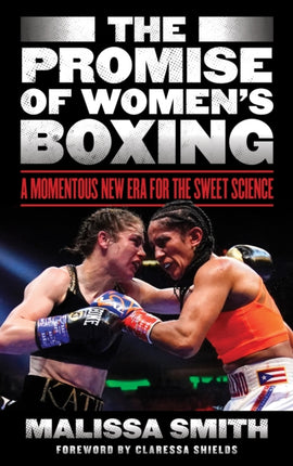 The Promise of Womens Boxing
