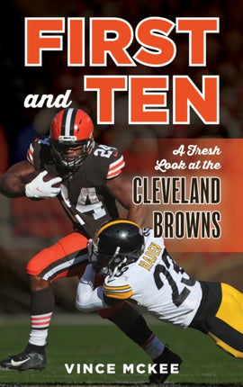 First and Ten: A Fresh Look at the Cleveland
