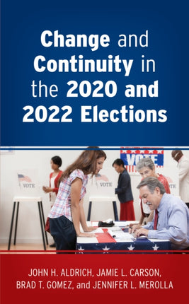 Change and Continuity in the 2020 and 2022