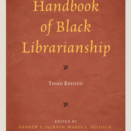 Handbook of Black Librarianship