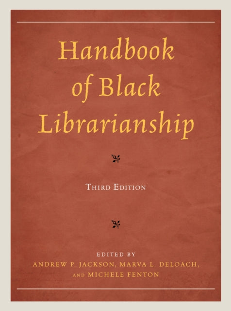 Handbook of Black Librarianship