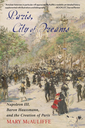 Paris, City of Dreams: Napoleon III, Baron