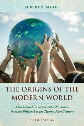 The Origins of the Modern World: A Global and