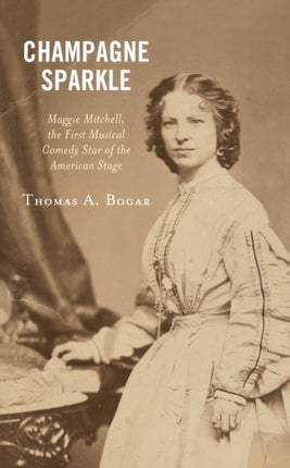 Champagne Sparkle: Maggie Mitchell, the First