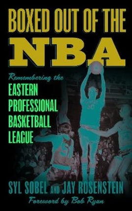 Boxed out of the NBA: Remembering the Eastern