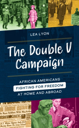 The Double V Campaign: African Americans Fighting