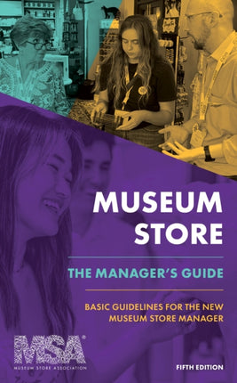 Museum Store The Managers Guide