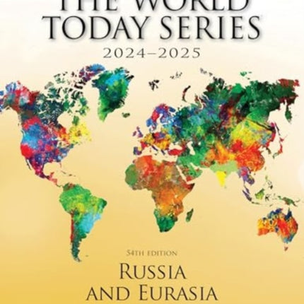 Russia and Eurasia 2024â2025