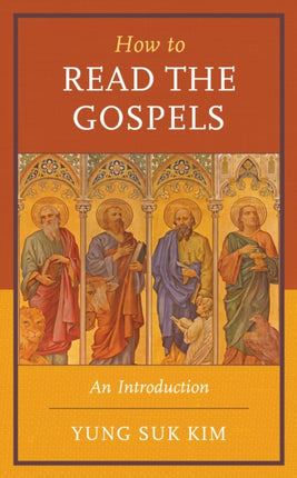How to Read the Gospels