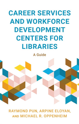 Career Services and Workforce Development Centers