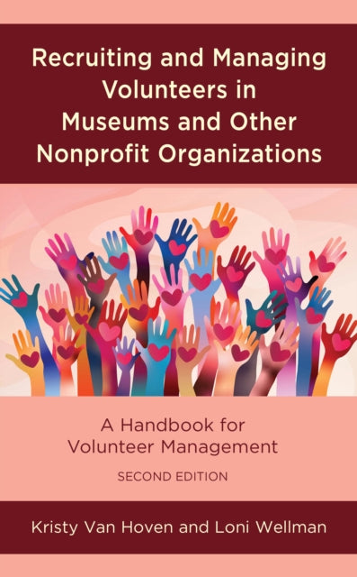 Recruiting and Managing Volunteers in Museums and
