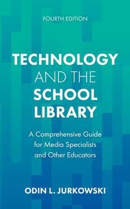 Technology and the School Library