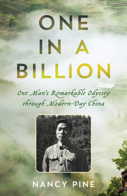 One in a Billion: One Man's Remarkable Odyssey