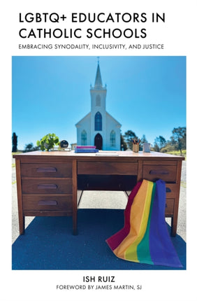 LGBTQ Educators in Catholic Schools