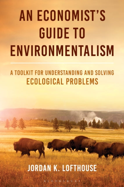 An Economists Guide to Environmentalism