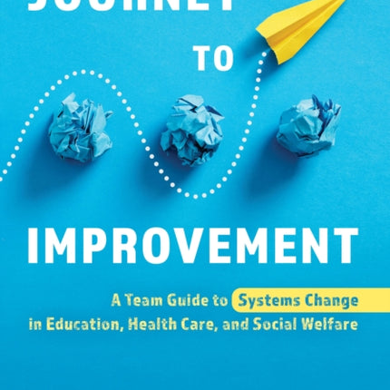 Journey to Improvement