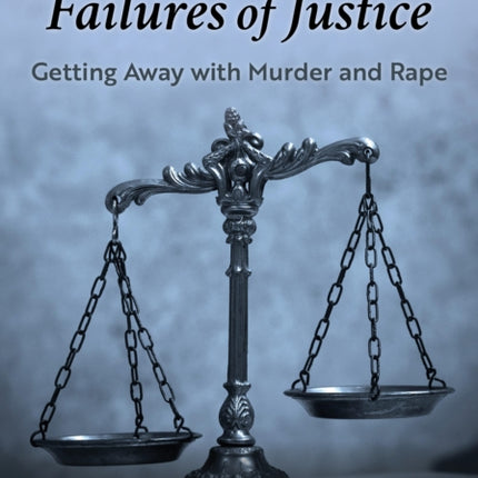 Confronting Failures of Justice