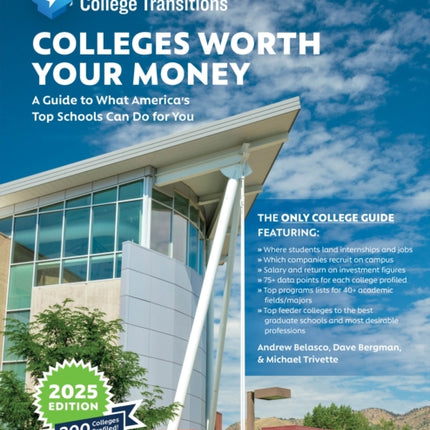 Colleges Worth Your Money