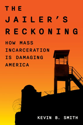 The Jailers Reckoning