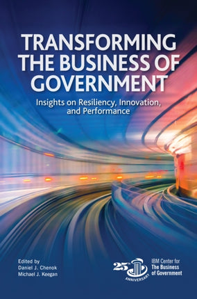 Transforming the Business of Government: Insights