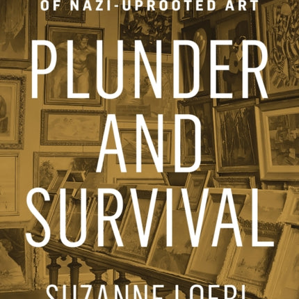 Plunder and Survival